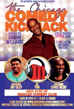 the chicago comedy kickback with damon williams - pay2see
